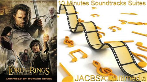 "The Lord of The Rings III: The Return of The King" Soundtrack Suite ...