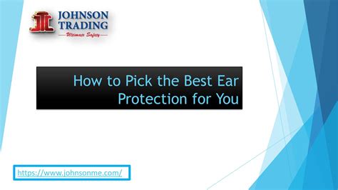 How to Pick the Best Ear Protection for You by johnsontrading123 - Issuu