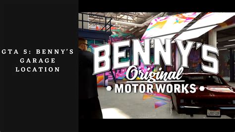 GTA 5: Benny's Garage Location Guide | Gamesual