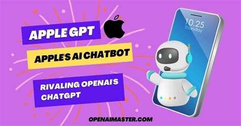 Apple GPT: Apple's AI Chatbot Rivaling OpenAI's ChatGPT