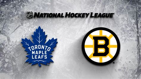 Boston Bruins vs. Toronto Maple Leafs