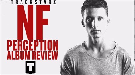 NF - Perception Album Review | Trackstarz