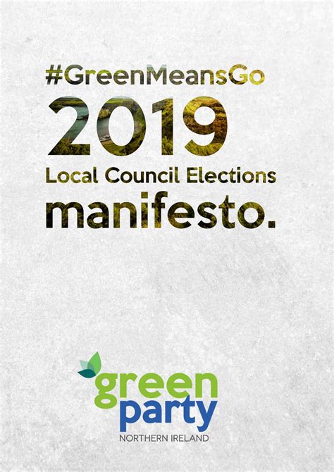 Green Party Local Elections 2019 Manifesto by Green Party NI - Issuu