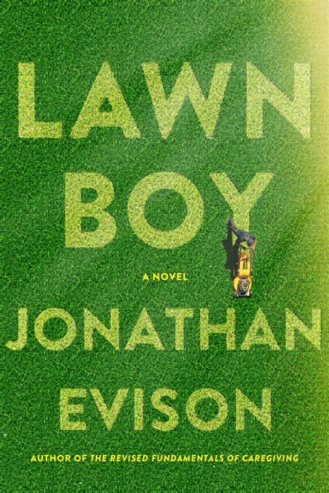 Lawn Boy by Jonathan Evison – Somerset County Library System of New Jersey