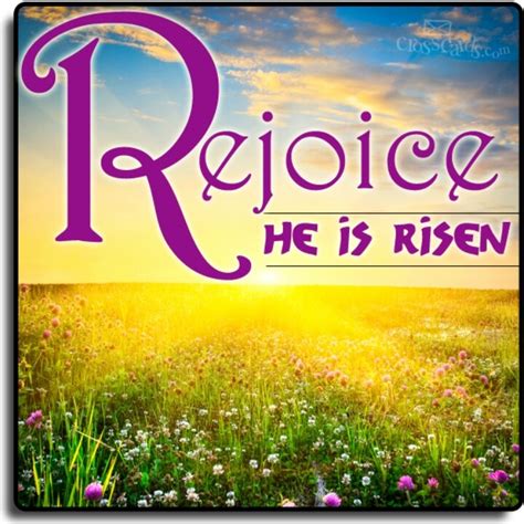 Rejoice! He has risen! | Jesus is risen, He is risen, Jesus has risen