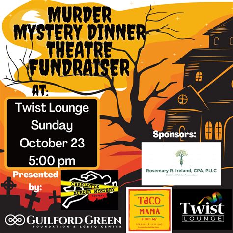 Murder Mystery Dinner Theatre · Guilford Green Foundation