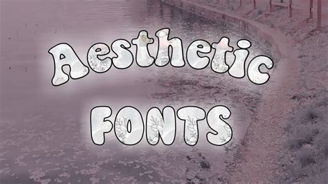 35 Aesthetic Font For Editing | dafont.com - YouTube