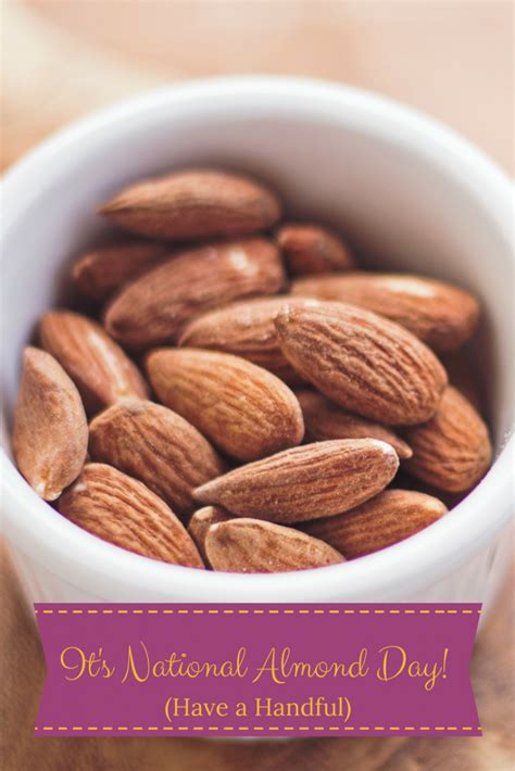 Three Reasons to Celebrate National Almond Day - Bon Secours InMotion