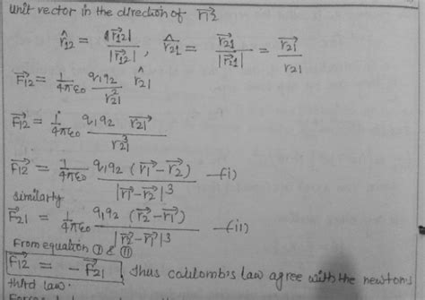 can you explain coulomb's inverse square law in vector form - Physics - Electric Charges And ...