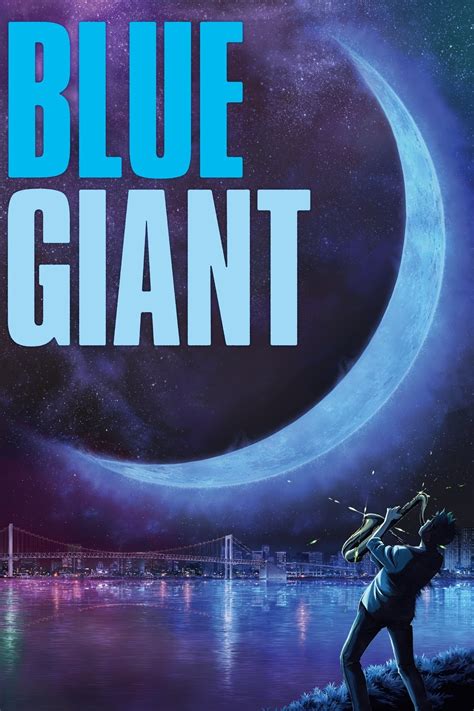 Blue Giant (2023) - Posters — The Movie Database (TMDB)