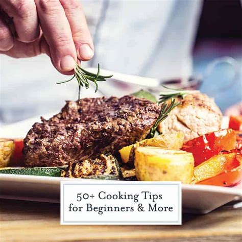 50+ Cooking Tips for Beginners and Beyond | Savory Experiments