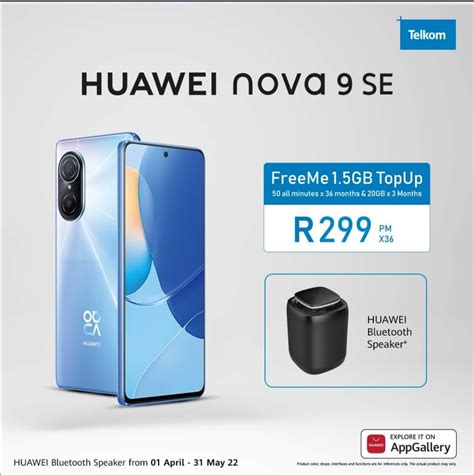 Huawei Nova 9SE - Telkom deal - HUAWEI Community