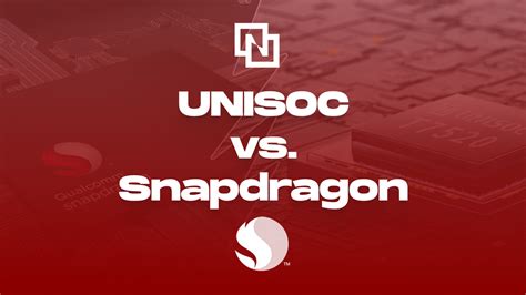 UNISOC vs Snapdragon: Entry-level SoC manufacturers - Xiaomiui.Net