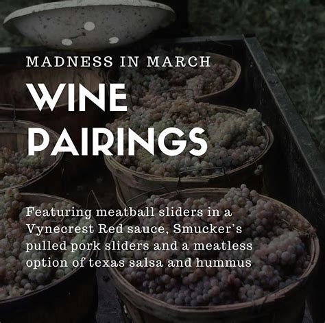 VYNECREST WINERY "Madness in March" Wine & Food Pairing Event ...