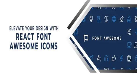 Elevate Your Design With React Font Awesome Icons: Best Font