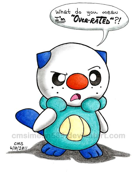 Oshawott Is ''Overrated'' by cmdixon589 on DeviantArt