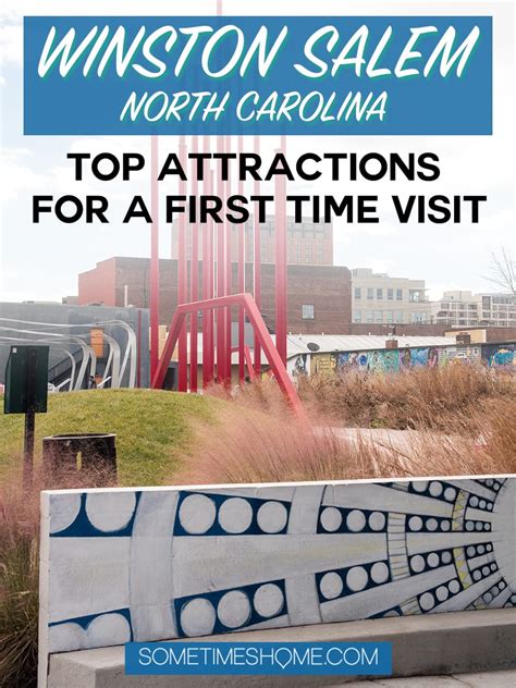 Top Winston-Salem Attractions for a First Time Visit - Sometimes Home