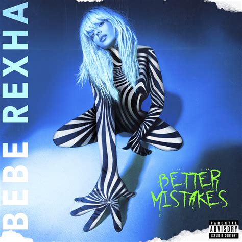 Bebe Rexha, Better Mistakes in High-Resolution Audio - ProStudioMasters