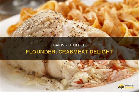 Baking Stuffed Flounder: Crabmeat Delight | ShunGrill