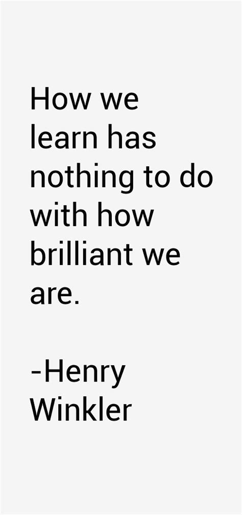 henry winkler quotes | Henry Winkler Quotes & Sayings | Learning disabilities quotes, Disability ...