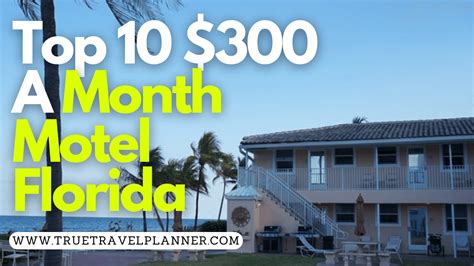 $300 A Month Motel Florida | Cheap Monthly Motels Near Me