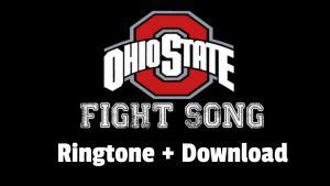 Ohio State Fight Song ringtone - Free Ringtones & Lyrics