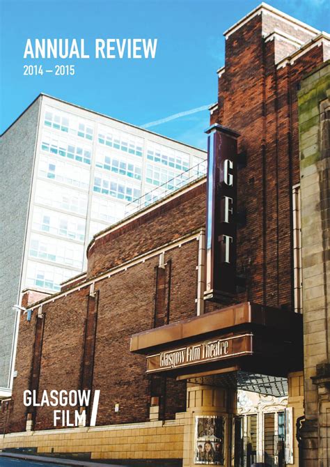 Glasgow Film Annual Review 2015 by Glasgow Film - Issuu