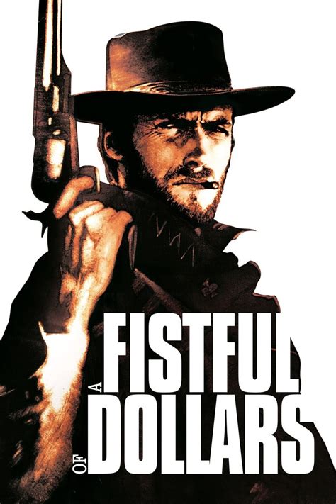 A Fistful of Dollars | Rotten Tomatoes