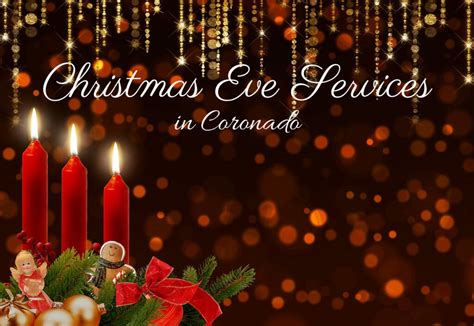 Christmas Eve Services 2021 - Coronado Times