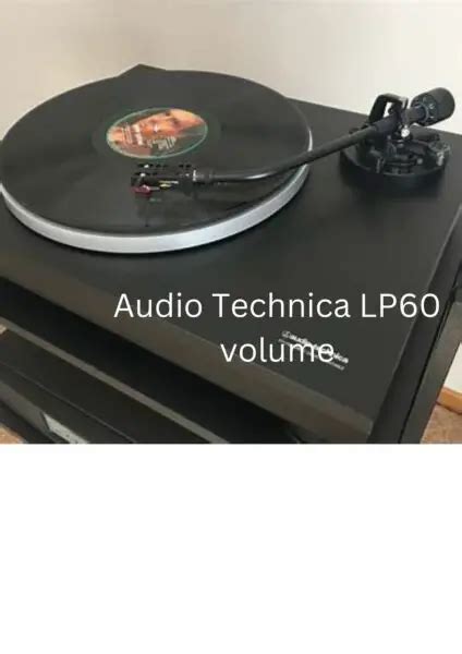 Enhancing Your Audio Experience with Audio-Technica LP60: Unraveling ...