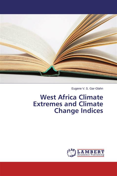 West Africa Climate Extremes and Climate Change Indices / 978-3-659 ...