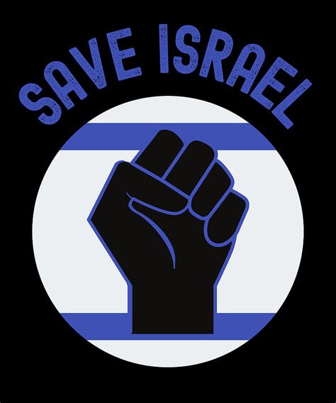 Save Israel Flag Arabic Gaza Jewish Digital Art by Alberto Rodriguez - Pixels