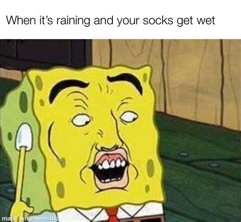 wet socks - Meme by Thelord1994 :) Memedroid