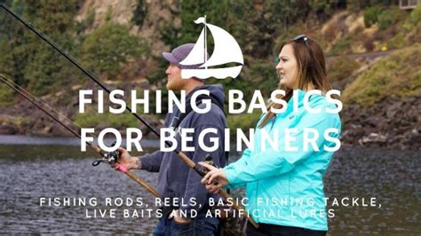 Fishing Basics for Beginners - Learn How to Fish Like a Pro