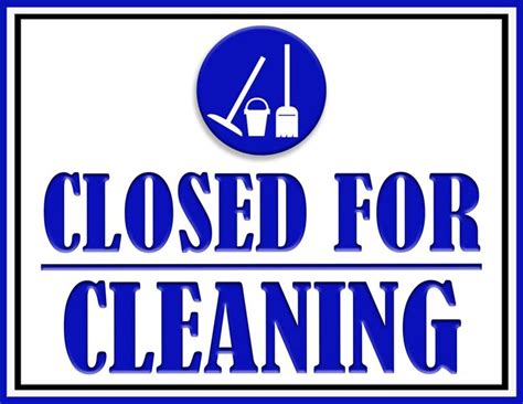 Closed For Cleaning Sign | FREE Download | Cleaning printable, Cleaning ...