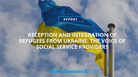 Reception and Integration of Refugees from Ukraine: The Voice of Social Service Providers ...