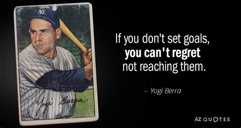 TOP 25 QUOTES BY YOGI BERRA (of 207) | A-Z Quotes