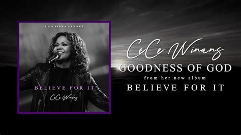 CeCe Winans - Goodness Of God (Official Audio) - YouTube | I love you lord, Cece, Praise and ...