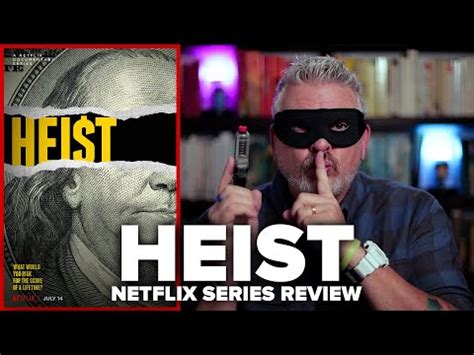 Heist Netflix