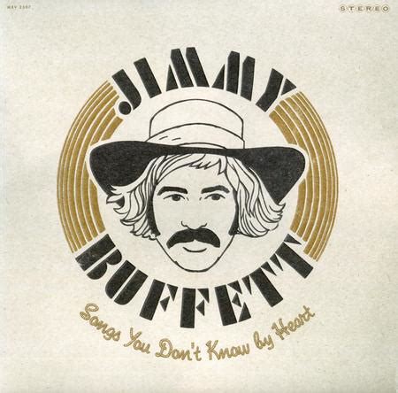 Jimmy Buffett - Songs You Don't Know By Heart