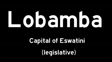 Lobamba is the legislative capital of Eswatini by HispaniolaNewGuinea ...