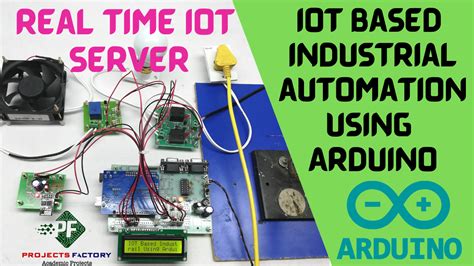 Iot Based Industrial Automation Using Arduino