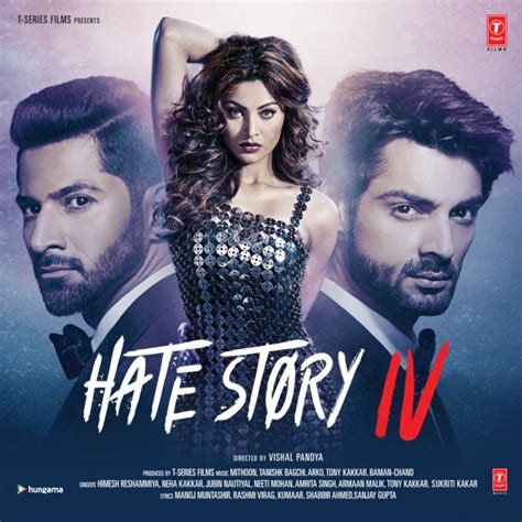 Hate Story IV (Original Motion Picture Soundtrack) | 2018 | iTunes ...