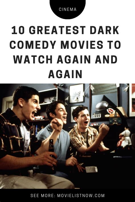 10 Greatest Dark Comedy Movies To Watch Again and Again - Movie List Now | Dark comedy movies ...