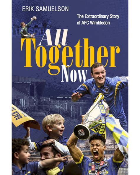 All Together Now Book – AFC Wimbledon Shop