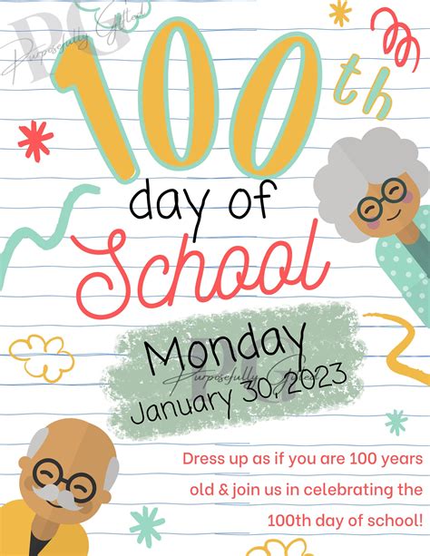 100th Day of School Flyer Grandparents 100 Years Old Fun Day to ...