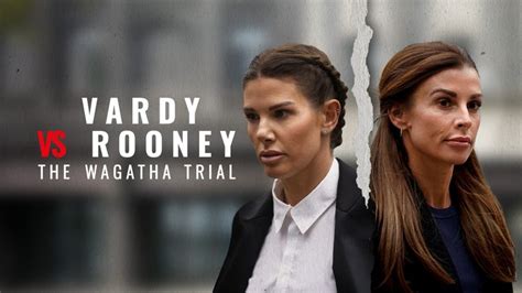 Vardy vs Rooney: The Wagatha Trial - Discovery+ Docuseries - Where To Watch