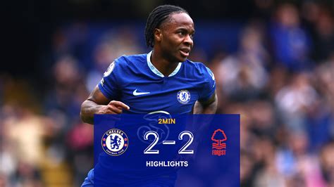 Highlights: Chelsea 2-2 Nottingham Forest | Video | Official Site ...