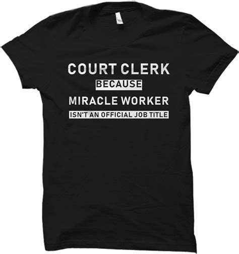 Amazon.com: \N Law Clerk Gift, Count Clerk Shirt, Count Clerk Gift, Law ...