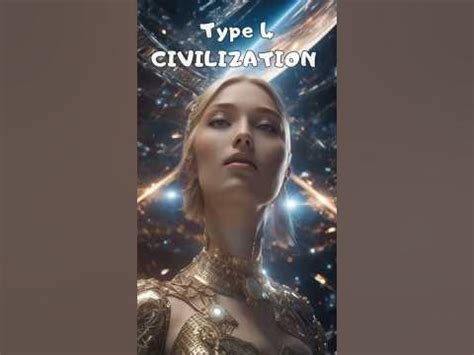 Type 4 Civilization: Universe Mastered? 🌌 - YouTube